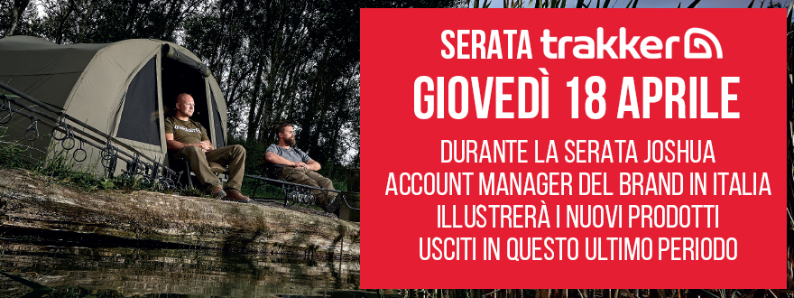 Serata Trakker a Carpfishingonline